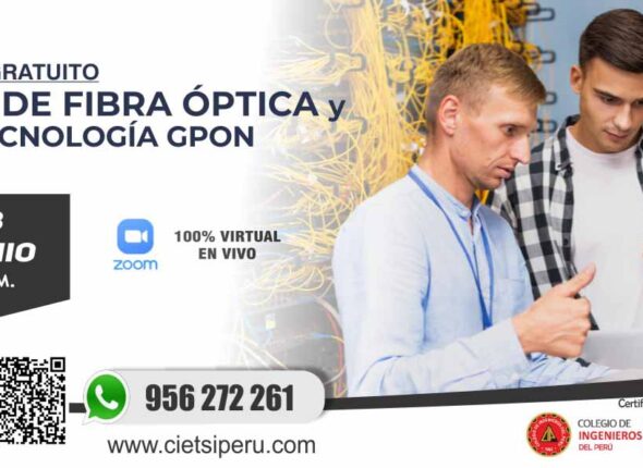 WEBINAR GRATUITO REDES DE FIBRA ÓPTICA Y TECNOLOGÍA GPON 2024