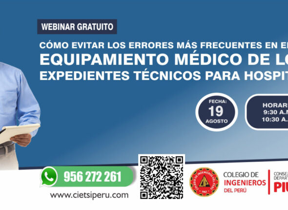 WEBINAR GRATUITO CÓMO EVITAR LOS ERRORES MÁS FRECUENTES EN EL EQUIPAMIENTO MÉDICO DE LOS EXPEDIENTES TÉCNICOS HOSPITALARIOS