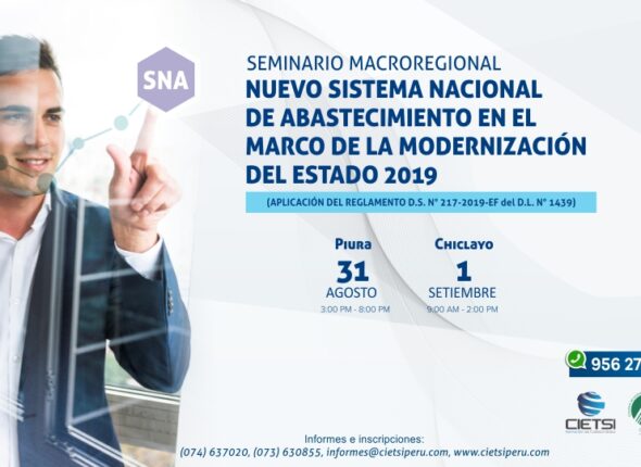 SEMINARIO MACROREGIONAL NUEVO SISTEMA NACIONAL DE ABASTECIMIENTO EN EL MARCO DE LA MODERNIZACIÓN DEL ESTADO 2019
