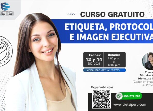 CURSO ESPECIALIZADO ETIQUETA PROTOCOLO E IMAGEN EJECUTIVA 2023