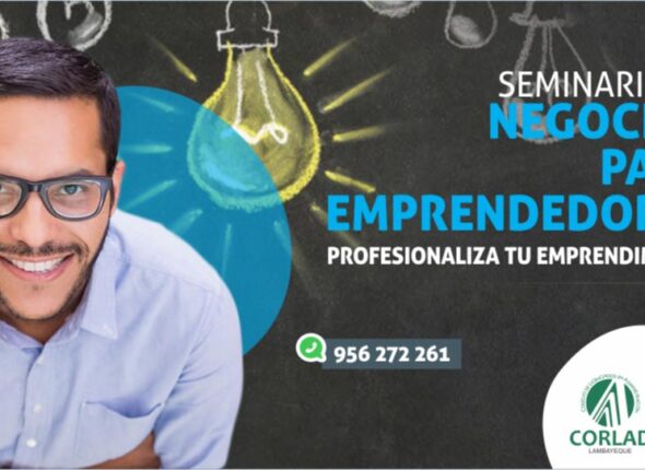 SEMINARIO DE NEGOCIOS PARA EMPRENDEDORES