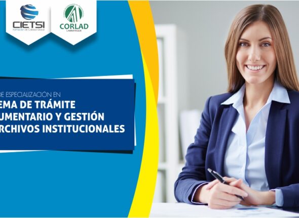 CURSO DE ESPECIALIZACIÓN SISTEMA DE TRÁMITE DOCUMENTARIO Y GESTIÓN DE ARCHIVOS INSTITUCIONALES