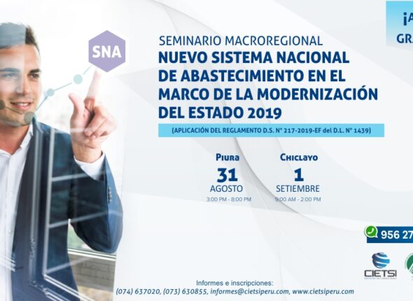 SEMINARIO MACROREGIONAL NUEVO SISTEMA NACIONAL DE ABASTECIMIENTO EN EL MARCO DE LA MODERNIZACIÓN DEL ESTADO 2019