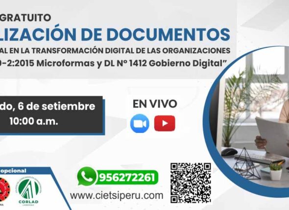 SEMINARIO GRATUITO DIGITALIZACIÓN DE DOCUMENTOS CON VALOR LEGAL EN LA TRANSFORMACIÓN DIGITAL DE LAS ORGANIZACIONES 2025
