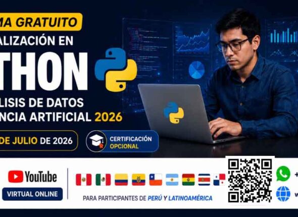 PROGRAMA GRATUITO DE ESPECIALIZACIÓN EN PYTHON PARA ANÁLISIS DE DATOS E INTELIGENCIA ARTIFICIAL 2026