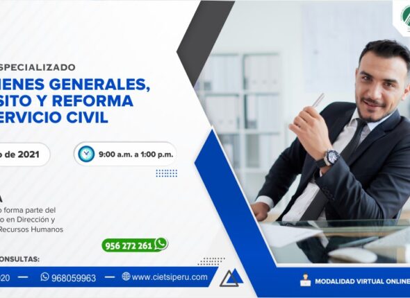 CURSO ESPECIALIZADO REGÍMENES GENERALES TRÁNSITO Y REFORMA DEL SERVICIO CIVIL 2021