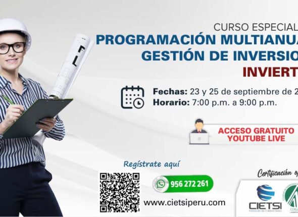 CURSO ESPECIALIZADO SISTEMA NACIONAL DE PROGRAMACIÓN MULTIANUAL Y GESTIÓN DE INVERSIONES – INVIERTE PE 2024