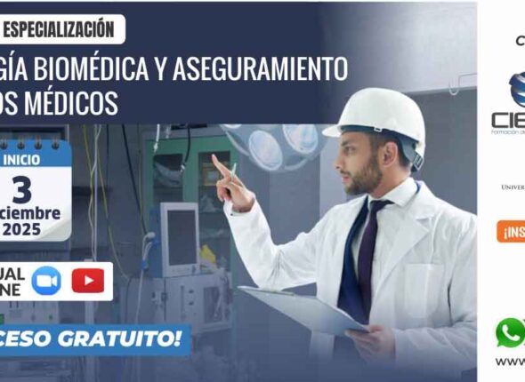 PROGRAMA DE ESPECIALIZACIÓN EN METROLOGÍA BIOMÉDICA Y ASEGURAMIENTO DE EQUIPOS MÉDICOS 2025