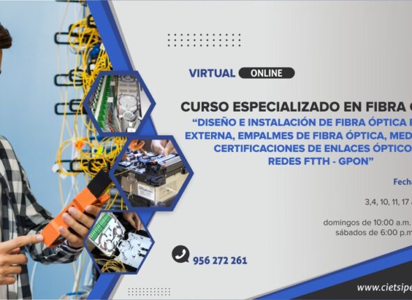 CURSO ESPECIALIZADO EN FIBRA ÓPTICA 2021 (2DA EDICIÓN)